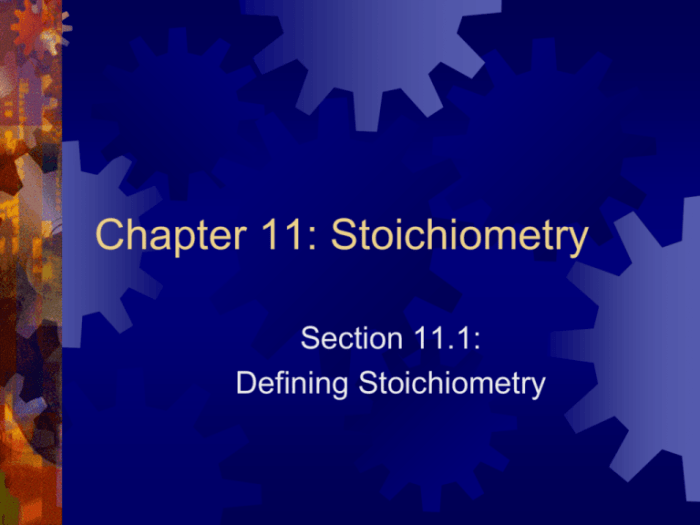 Chapter 11 stoichiometry study guide