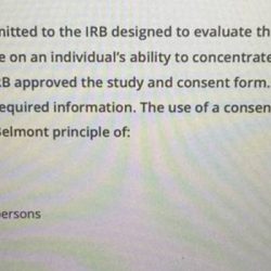 A researcher submits a study to the irb that proposes